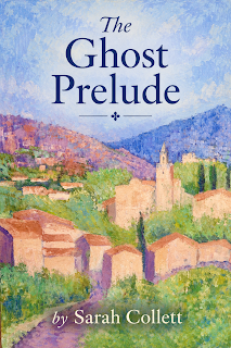 Cover of The Ghost Prelude: a painting of the hillside village of Valldemossa, Mallorca, with terracotta rooftops and a church tower.
